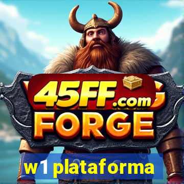 w1 plataforma
